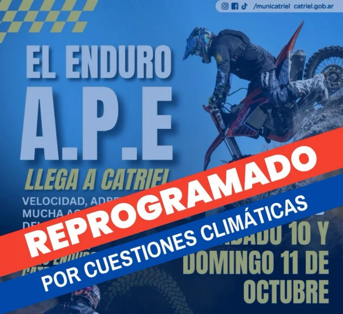 Por cuestiones climáticas, se reprogramó el regreso del Enduro A.P.E. a Catriel